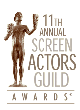 11th ANNUAL SCREEN ACTORS GUILD AWARDS�